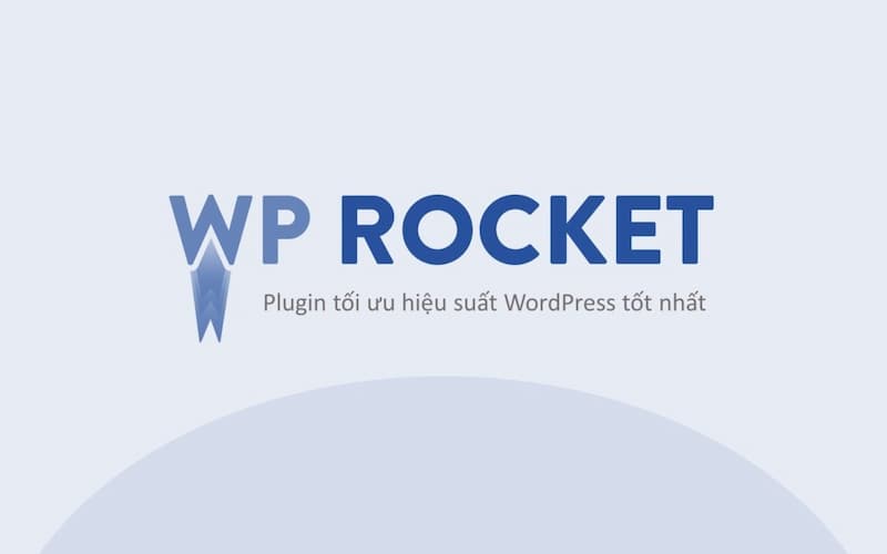 WP Rocket chỉ hoạt động trên WordPress